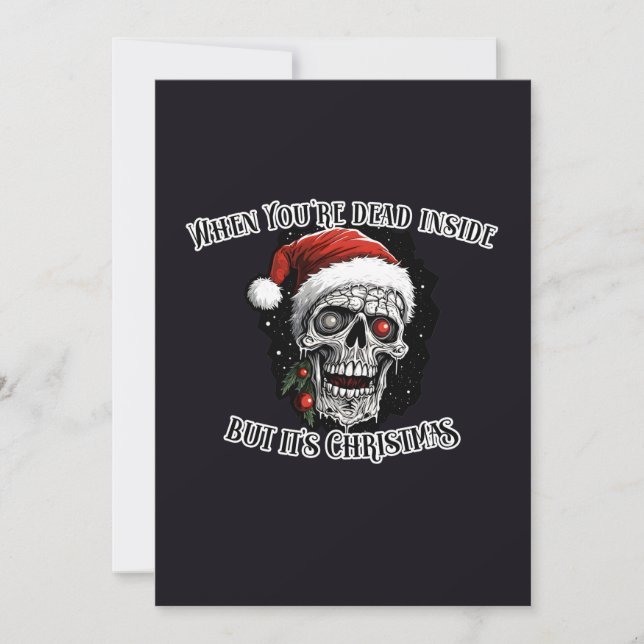 Invitación Cuando estás muerto dentro pero son Navidades (Anverso)