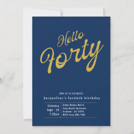 Invitación Cuarenta Blue Gold Modern 40 cumpleaños