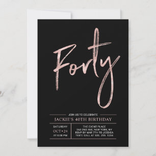 Invitación Cuarenta   Fiesta de cumpleaños moderna con Rosa D