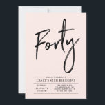 Invitación Cuarenta | Fiesta de cumpleaños moderna de 40 años<br><div class="desc">Celebra tu día especial con esta sencilla y elegante invitación de cumpleaños número 40. Este diseño presenta un chic "Cuarenta" con una tipografía de pincel y un diseño limpio en una combinación de colores negro y rosa. Más diseños disponibles en mi tienda BaraBomDesign.</div>