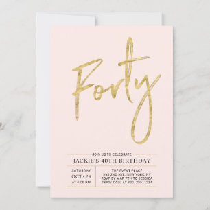 Invitación Cuarenta   Fiesta de cumpleaños moderna dorada y r