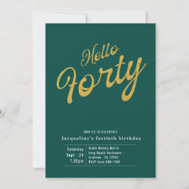 Invitación Cuarenta Oro Verde Moderno 40 cumpleaños