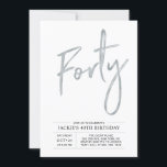 Invitación Cuarenta | Silver Modern 40th Birthday Fiesta<br><div class="desc">Celebra tu día especial con esta sencilla y elegante invitación a la fiesta de cumpleaños número 40. Este diseño presenta un guión de pincel de moda con un diseño limpio con una combinación de colores gris y plata. Hay más diseños y suministros de fiesta disponibles en mi tienda BaraBomDesign.</div>