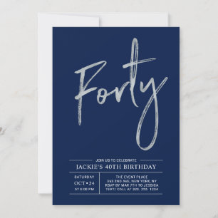 Invitación Cuarenta   Silver & Navy Modern 40th Birthday Fies