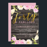 Invitación Cuarenta y fabulosa fiesta de cumpleaños con flore<br><div class="desc">¡Elegante invitación para la fiesta de cumpleaños de la señora que cumple 40 años! Flores de acuarela pintadas a mano (de magnolia y camellia) en rosa y crema alrededor de la tarjeta con un texto falso de oro que dice "Cuarenta y Fabuloso". El fondo es de madera. Personalizar esta tarjeta...</div>