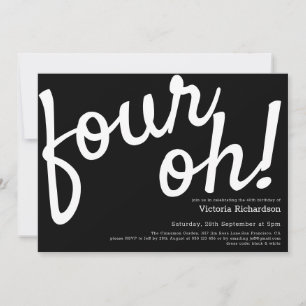 Invitación ¡Cuatro! 40.º cumpleaños Minimalista diversión bla