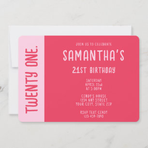 Invitación Cumpleaños 21 de moda moderno en rosa y rojo atrev