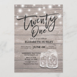 Invitación Cumpleaños 21 Mason Jars Luces de Cadena de Madera