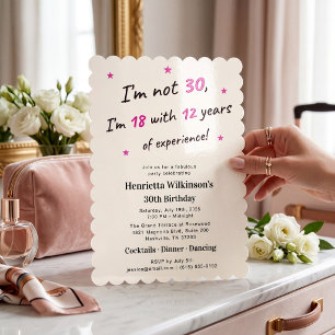 Invitación Cumpleaños 30 "18 Con 12 Años De Experiencia"