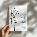 Invitación Cumpleaños 30 con letra Script<br><div class="desc">Celebra tu cumpleaños número 30 con estilo con nuestra 'Invitación de cumpleaños 30 con letra elegante Script'. Esta invitación emana sofisticación con su tipografía de letra elegante, mostrando la palabra 'treinta' corriendo hacia arriba en el lateral. Además, nuestra plantilla fácil de personalizar te permite agregar los detalles de tu evento...</div>
