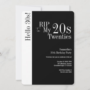 Invitación Cumpleaños 30 RIP 20s Hola 30s Fiesta Negro Blanco