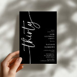 Invitación Cumpleaños 30 Script Thirty<br><div class="desc">Celebra tu cumpleaños número 30 con estilo con nuestra 'Invitación de cumpleaños 30 elegante script'. Esta invitación emana sofisticación con su tipografía de escritura elegante, mostrando la palabra 'treinta' corriendo hacia arriba en el lateral. Además, nuestra plantilla fácil de personalizar te permite agregar los detalles de tu evento sin esfuerzo....</div>