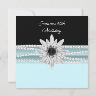 Invitación Cumpleaños 40 Teal Azul Negro Blanco Perla Flor