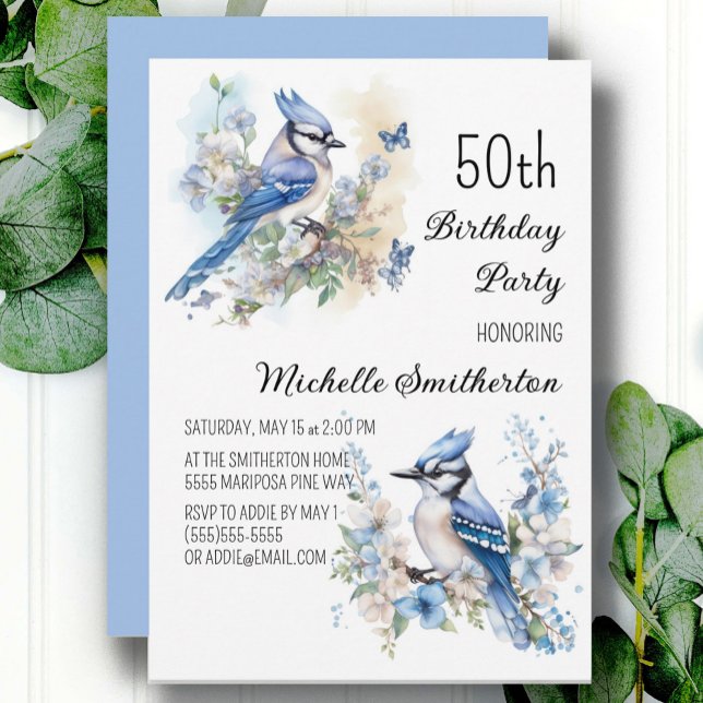Invitación Cumpleaños 50 de flores de pájaro arrendajo azul P (Blue Jay women's 50th birthday party invitation, customizable with your own text. )