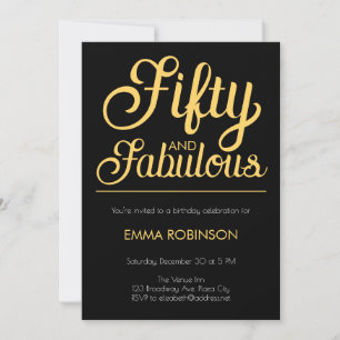 Invitación Cumpleaños 50 "Dorado y Negro 'Cincuenta y Fabulos
