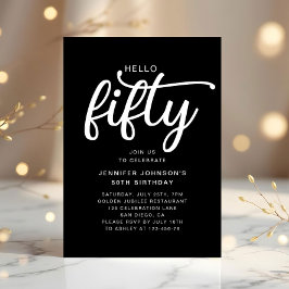 Invitación Cumpleaños 50 Moderno Negro Hola Cincuenta