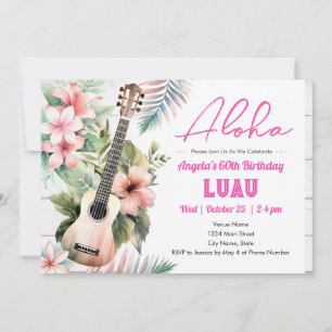Invitación Cumpleaños 60 ukulele Aloha Luau