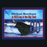 Invitación Cumpleaños 80 - Reeling in the Big (Pescado)<br><div class="desc">Invitación de cumpleaños ideal para el hombre que ama pescar</div>