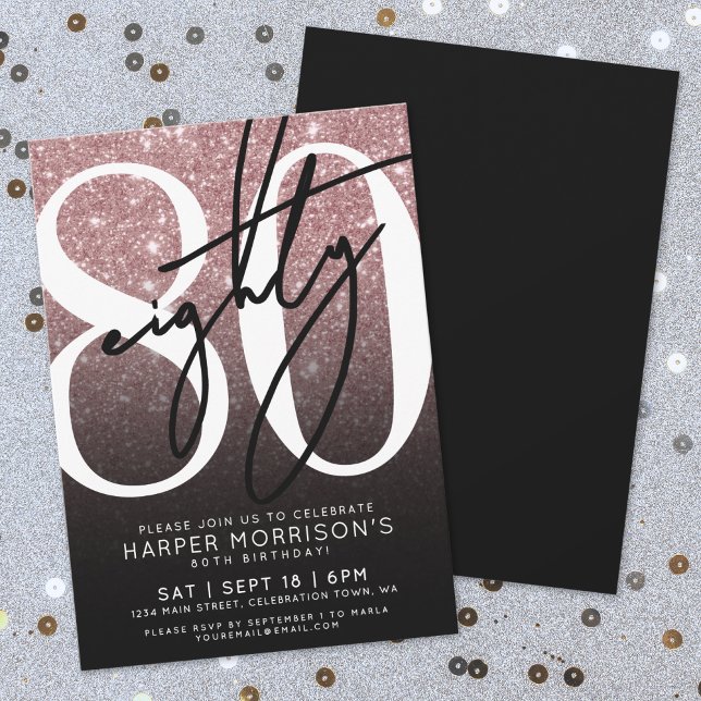 Invitación Cumpleaños 80 Rosa Dorado Brillante (Rose Gold Glitter 80th Birthday Invitation )