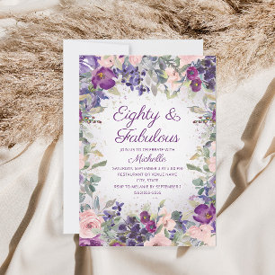 Invitación Cumpleaños 80 y fabuloso con flores rosadas y púrp
