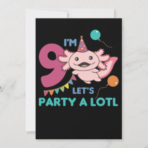 Invitación Cumpleaños 9 de Ajolote Nueve Años Cute Ajolotes
