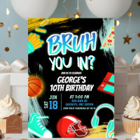 Cumpleaños Adolescente Neonato Bruh You In Fiesta