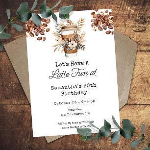 Invitación Cumpleaños adulto 30 de Latte Fun Coffee