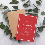 Invitación cumpleaños blanco rojo<br><div class="desc">Moderna,  elegante e invitada. Un fondo rojo decorado con un marco blanco. Personalice y agregue un nombre y detalles. Texto blanco.</div>