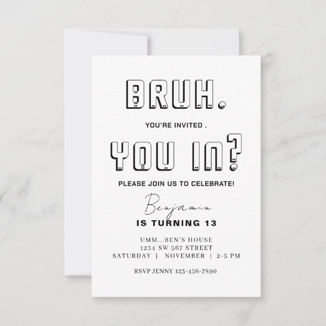 Invitación Cumpleaños Bruh monocromático Bruh (Anverso)