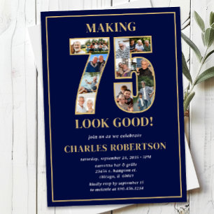 Invitación Cumpleaños con Foto de Hacer que 75 se Vea Bien