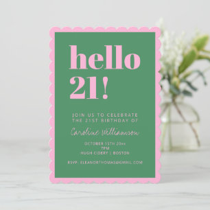 Invitación Cumpleaños de 21 con borde escalopado rosa y verde