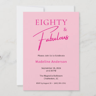 Invitación Cumpleaños de 80 años Rosa Rubor Ochentoso y Fabul