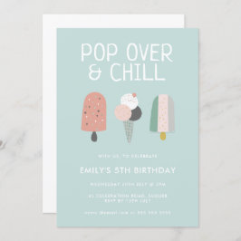 Invitación Cumpleaños de Verano Pop Over & Chill Popsicle Par