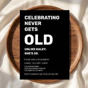 Invitación Cumpleaños Divertido de 30 Años que Nunca Envejece