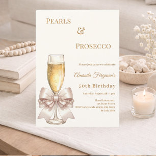 Invitación Cumpleaños elegante con Prosecco perlas y lazo dor
