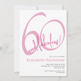 Invitación Cumpleaños Mínimo 60 y Fabuloso Rosa