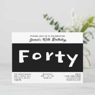 Invitación Cumpleaños moderno cuarenta 40 negro y blanco