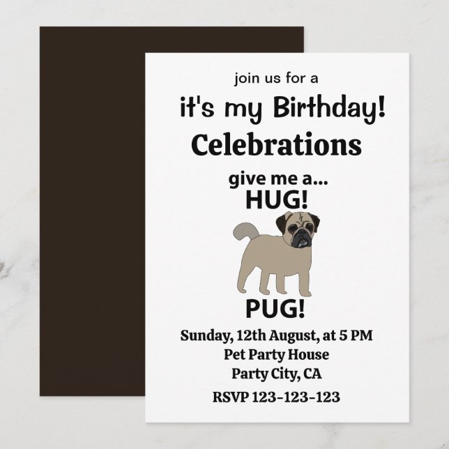 Invitación Cumpleaños Pug Dame Un Abrazo Pug (Anverso / Reverso)