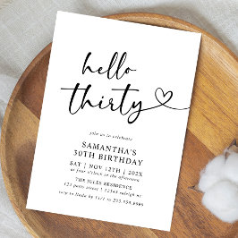 Invitación Cumpleaños treinta Moderno Hola Treinta Blanco y N