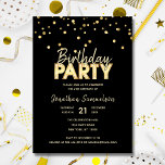Invitación Custom Modern Trendy Gold Black BIRTHDAY PARTY<br><div class="desc">Personalize these modern BIRTHDAY party invitation cards for your next celebration. PARTY in glowing theater lights with faux gold confetti. Birthday in a trendy script letters. Back of card has CHEERS to name (edit). All text can be changed (font, size, color). Add the word surprise birthday instead of Birthday only....</div>