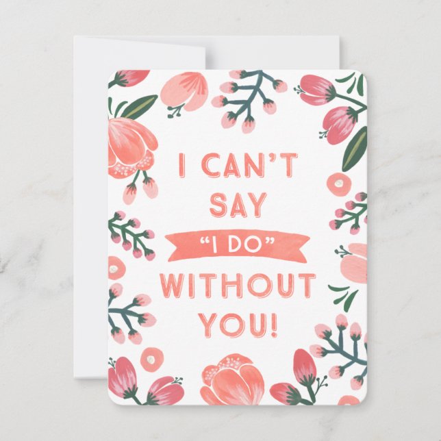 Invitación Dama de honor floral | Dama de honor (Anverso)