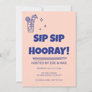 Invitación de cóctel con letra burbuja Sip Sip Hur