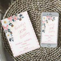 Invitación de cumpleaños 30 con flores de rosa pol