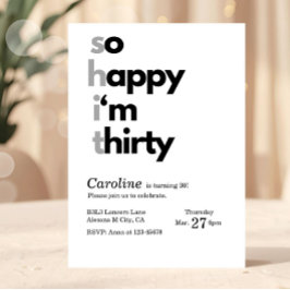 Invitación de cumpleaños 30 minimalista Tan feliz 