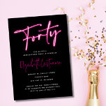 Invitación de cumpleaños 40 de Black Neon Pink<br><div class="desc">Celebra con estas invitaciones inspiradas en los signos de neón para el 40 cumpleaños.</div>