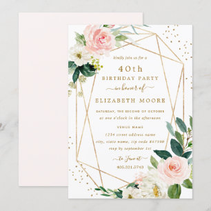 Invitación de cumpleaños 40 Rubor Gold Floral geom