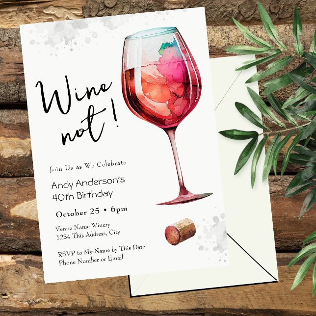 Invitación de cumpleaños 40 Wine Not (Subido por el creador)