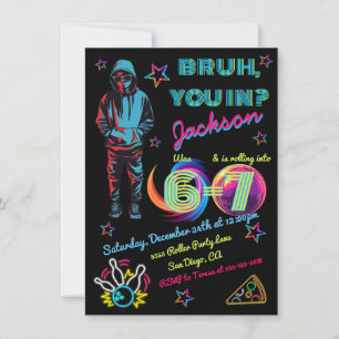 Invitación de cumpleaños de bolos Bruh Neon 6-7