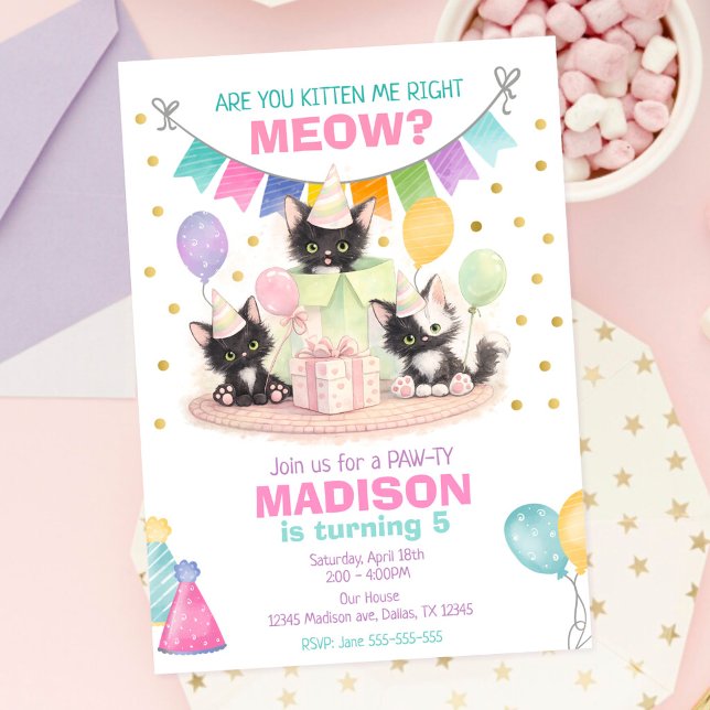 Invitación de cumpleaños de gatito ¿Me estás toman (Subido por el creador)