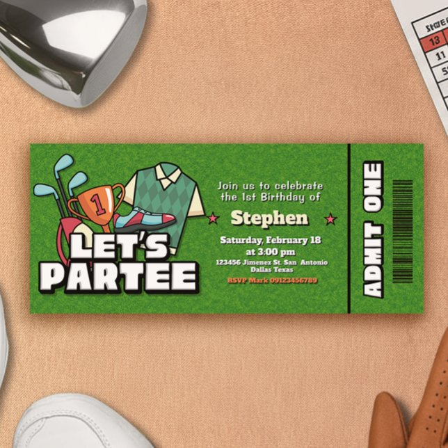 Invitación de cumpleaños de golf Lets Partee - Ent (Lets Partee - Golf Birthday Ticket Invitation)